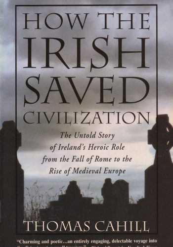 How the Irish Saved Civilization